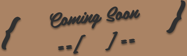 Coming Soon